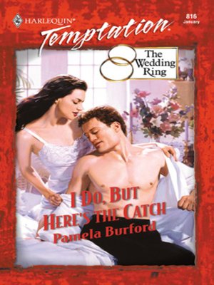 cover image of I Do, But Here's the Catch